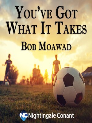 cover image of You've Got What It Takes